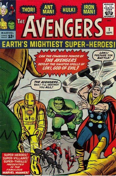 Cover of Avengers #1, with Thor, the Hulk, Iron Man, and Loki.