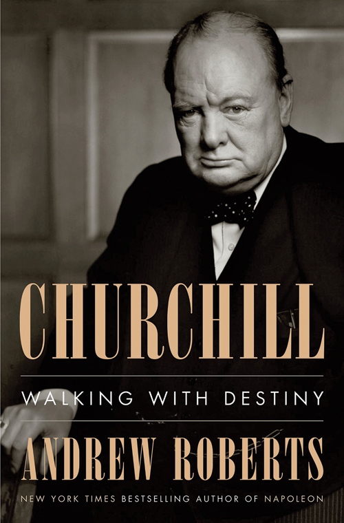 Churchill: Walking with Destiny