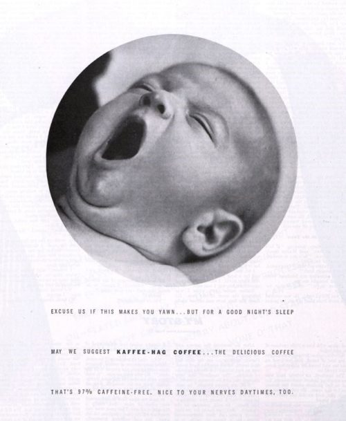 Vintage ad for Kaffee-Hag coffee, featuring a yawning baby.