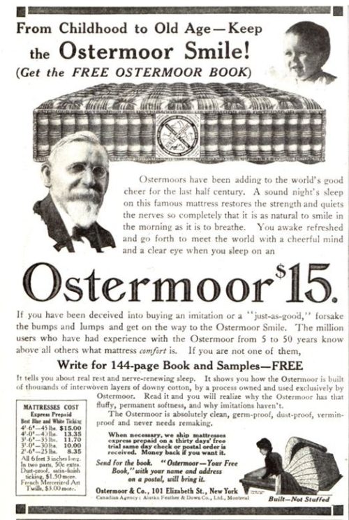 An advertisement for Ostermoor mattresses from 1911. Featuring a queen for $15
