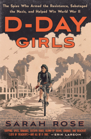 Cover for the book, "D-Day Girls"