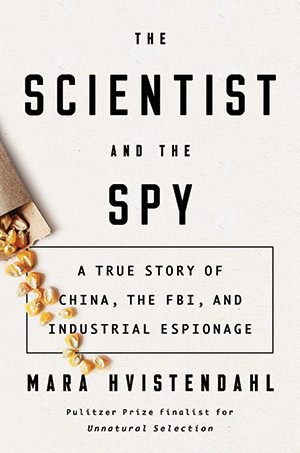 The Scientist and the Spy book