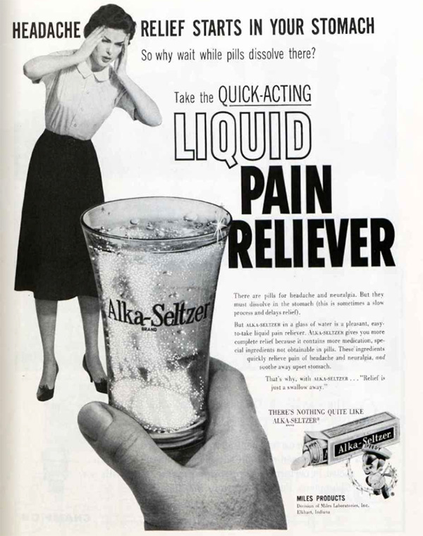 Ad for Alka-Seltzer, made in 1960. Features a man holding out a cup of the medicine to a woman who is holding her head in pain.