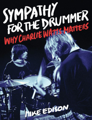 Sympathy for the Drummer book