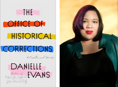Author Danielle Evans with her book The Office of Historical Corrections