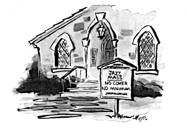 A church with a sign out front that reads "Jazz Mass: No Cover; No Minimum."