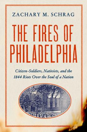 Cover for the book "The Fires of Philadelphia"