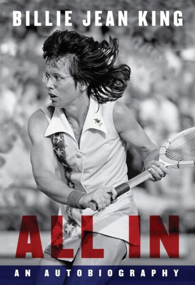 Cover for the book All In by Billie Jean King