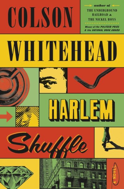 Cover for the book Harlem Shuffle by Colson Whitehead