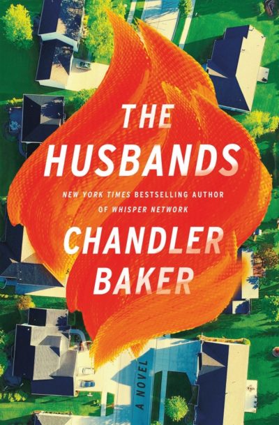 Cover for the book The Husbands by Chandler Baker