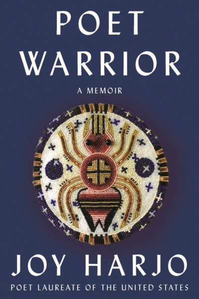 Cover for the book Poet Warrior by Joy Harjo