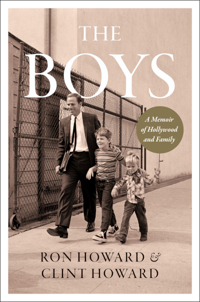 The cover for the book "The Boys: A Memoir of Hollywood & Family"