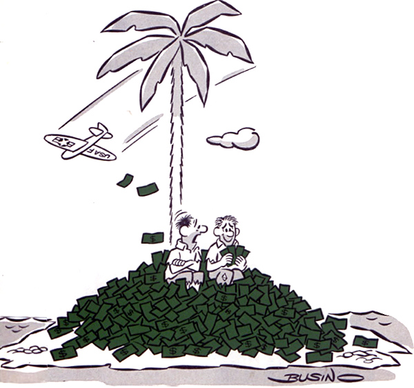 A military airplane dumps a load of money on two guys on a desert island.