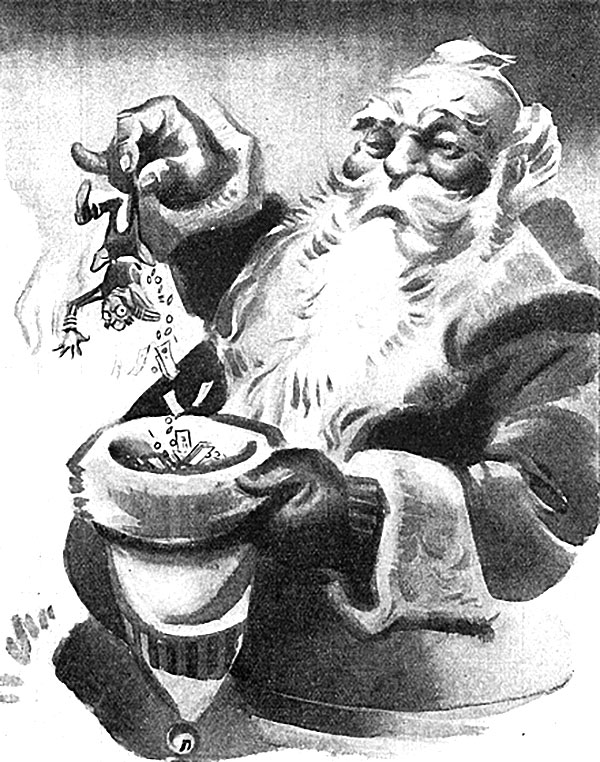 A conception of how fathers view Santa Claus: A giant who pilfers money from the pockets of hard-working men.