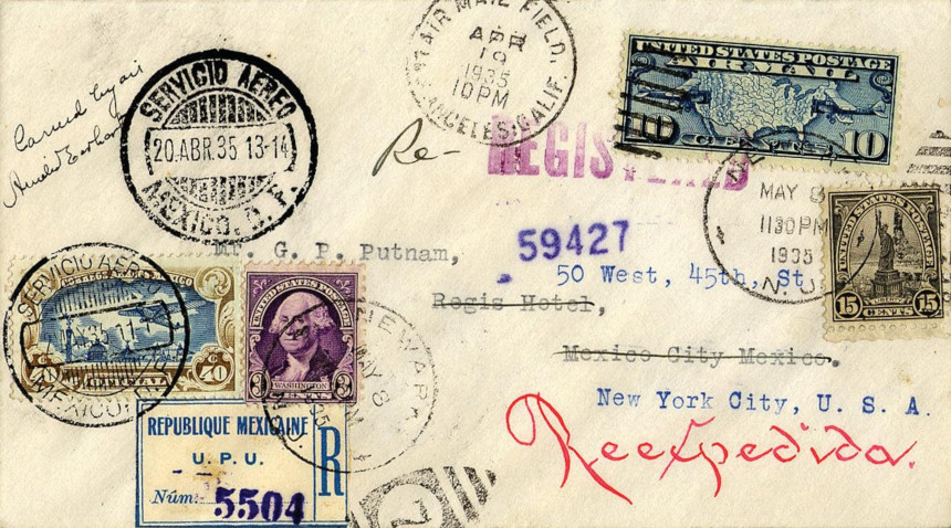 Very special delivery: Amelia Earhart carried this letter on her flight from L.A. to Mexico City on April 19, 1935, and then took it back to Newark, New Jersey, on a nonstop flight on May 8-9, 1935. The letter is addressed to her husband and adorned with U.S. and Mexican stamps. Note the famous flier’s signature in the upper-left corner. (National Postage Museum)