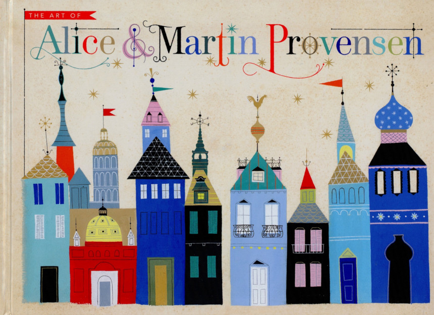 The cover for "The Art of Alice and Martin Provensen"