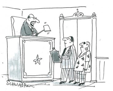Court-Room "Sorry, but 'What happens in Vegas, stays in Vegas' is not a recognized legal precedent." From May/June 09