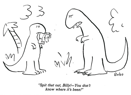 "Spit that out, Billy!—You don’t know where it’s been!" from May/June 1984 