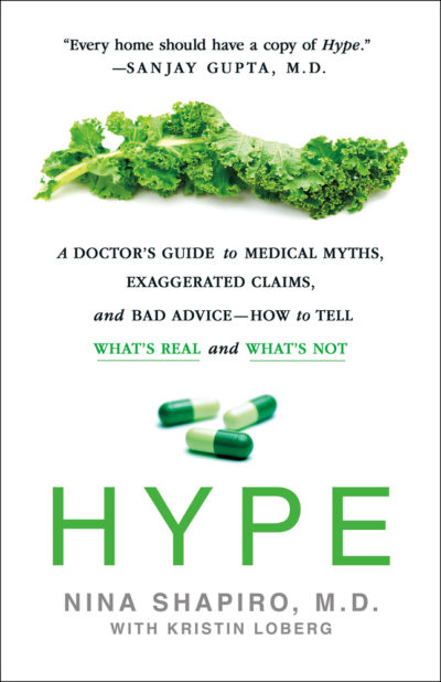 Cover for the book Hype, by Nina Shapiro, M.D. with Kristin Loberg