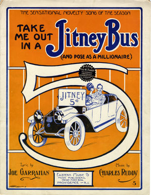 The jitney business became such a big national phenomenon that it inspired many popular songs. (“Take Me Out in a Jitney Bus,” Charles H. Templeton Sr. sheet music collection, Special Collections, Mississippi State University Libraries)