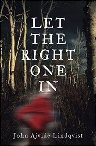 Cover for the novel, "Let the Right One In"