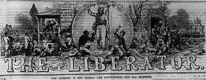 Banner from William Lloyd Garrison's abolitionist newspaper, The Liberator. It depicts Jesus Christ freeing bonded slaves.