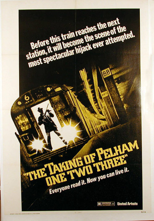 Poster for the film "The Taking of Pelham One Two Three"