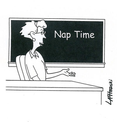 “It's nap time, first graders. So please turn off your pages, beepers and cell phones.” from July/August 2007