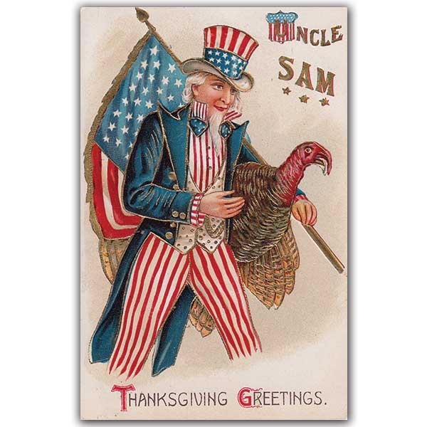 Thanksgiving postcard of Uncle Sam holding a turkey