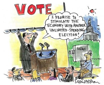 "I promise to stimulate the economy with another unlimited –spending election!" from Jan/Feb 2012