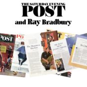 An image featuring a collection of Post covers and Ray Brandbury stories.
