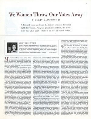 Read the entire article "We Women Throw Our Votes Away" by Susan B. Anthony II from the pages of the July 17, 1948 issue of the Post. 