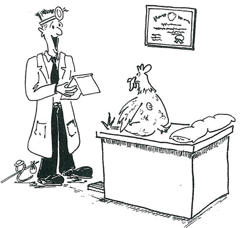 almost-done “The good news, Tom, is that the growth on your back is not cancer. The bad news is, it's a pop-up thermometer and you're almost done.” from Nov/Dec 1998