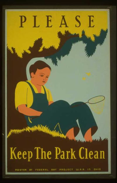 A WPA-produced ad asking park goers to keep the environs clean.