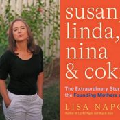 Lisa Napoli and her book "Susan, Linda, Nina, & Cokie: The Extraordinary Story of the Founding Mothers of NPR"