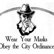 Image of a man holding a handkerchief to his face. The words "Wear Your Masks; Obey the City Ordinance" acoompanies it.