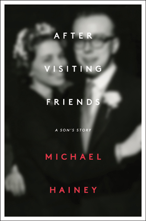 After Visiting Friends by Michael Hainey