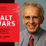 Photo of author Michael F. Jacobson and the cover of his book Salt Wars