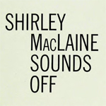 "Shirley MacLaine Sounds Off" (November 30, 1963) by Muriel Davidson "Shirley MacLaine Sounds Off" (November 30, 1963) by Muriel Davidson